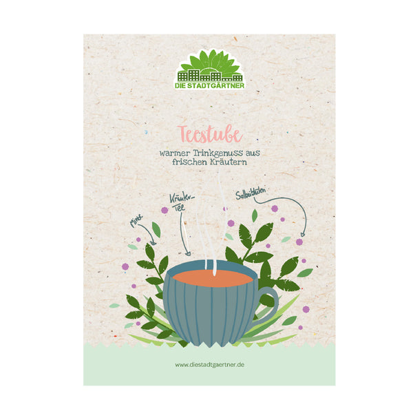 Illustration einer Teetasse mit Kräutern, darüber der Text „Teestube – warmer Trinkgenuss aus frischen Kräutern“ und das Logo „Die Stadtgärtner“.