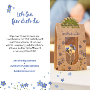 Trostspender - Ich bin für dich da