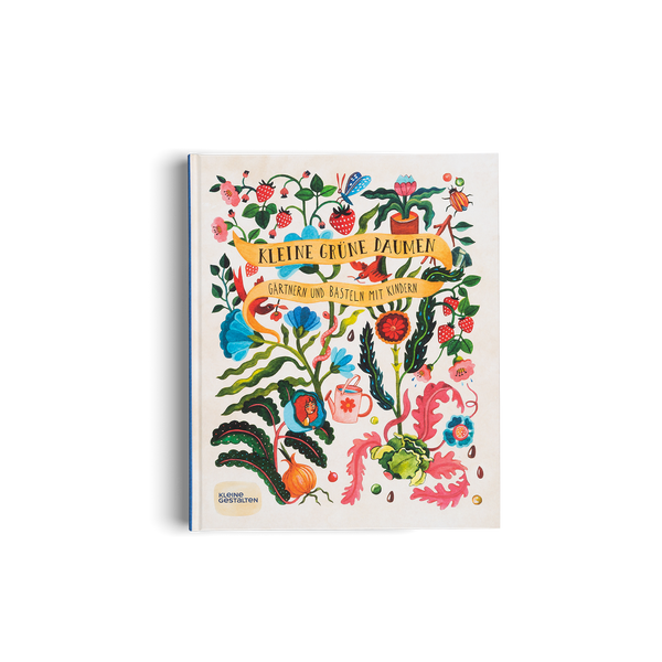 Buch Kleine grüne Daumen – Gärtnern & Basteln mit Kindern