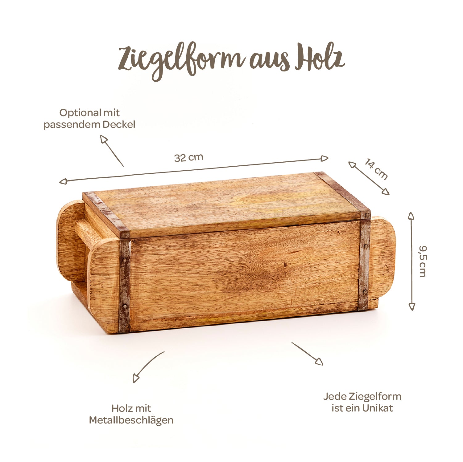 Holz-Ziegelform mit Metallbeschlägen, optionalem Deckel, Maßen 32 x 14 x 9,5 cm, jede Form ist ein Unikat.